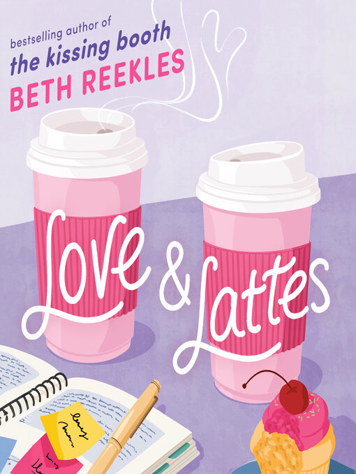 Title details for Love & Lattes by Beth Reekles - Available